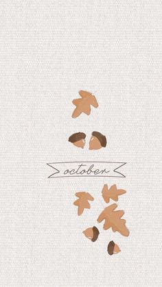 the words october are written in cursive writing on a white background with falling leaves