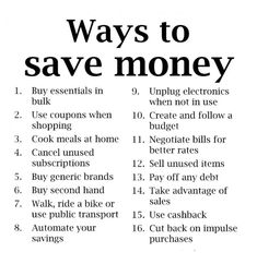 an advertisement with the words ways to save money written in black and white on it