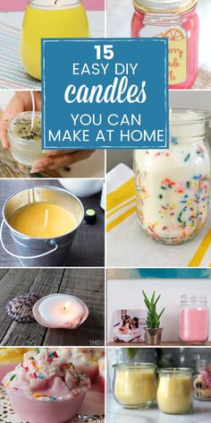 some candles that are in jars with the words 15 easy diy candles you can make at home