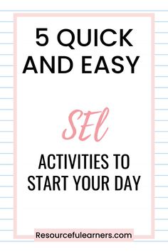 five quick and easy activities to start your day