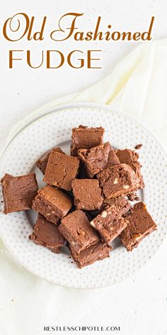 old fashioned fudge brownies on a plate with text overlay that says old fashioned fudge