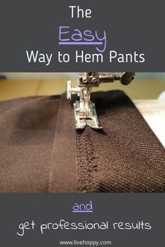 the easy way to hem pants and get professional results