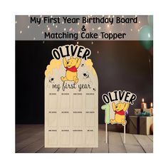 the first year birthday board and matching cake topper is for winnie the pooh