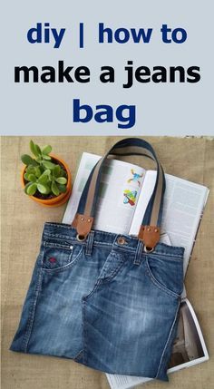 an image of a bag with the words diy i how to make a jeans bag