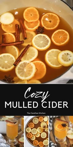 several different pictures of oranges and cinnamon in a bowl with the title crazy mulled cider