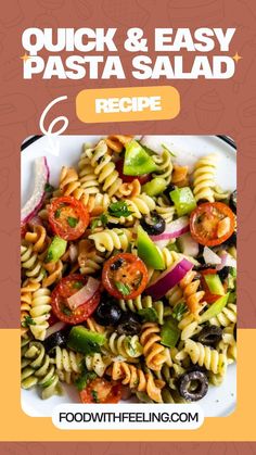 the recipe for quick and easy pasta salad