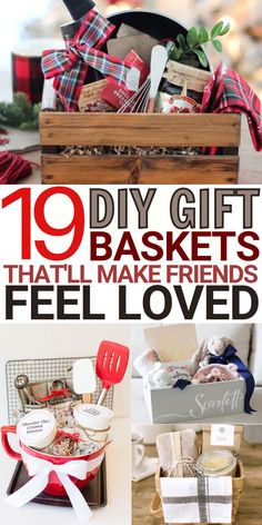 10 diy gift baskets that will make friends feel loved for the holidays and christmas season