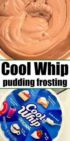 a bowl filled with chocolate pudding and the words cool whip pudding frosting