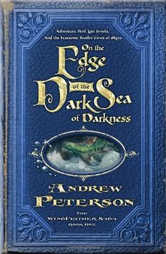 the edge of the dark sea by andrew peterson