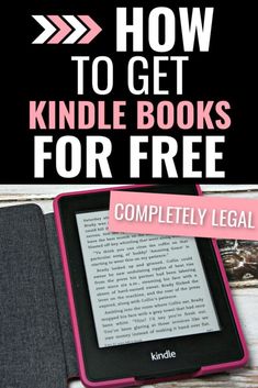 a kindle book with the title how to get kindle books for free completely legal