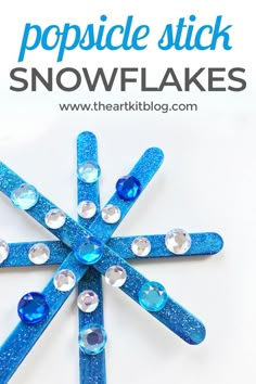 popsicle stick snowflakes with text overlay that says popsicle stick snowflakes