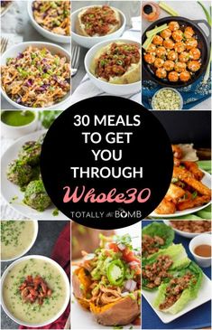 30 meals to get you through whinesego totally the bomb