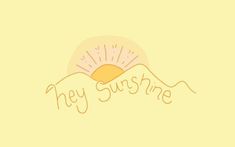 the logo for hey sunshine is shown on a yellow background with mountains in the distance