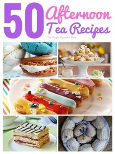 the cover of 50 afternoon tea recipes, with pictures of desserts and pastries