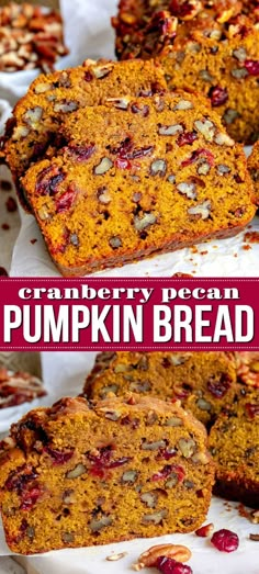 cranberry pecan pumpkin bread is cut in half and stacked on top of each other