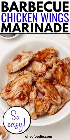 Text reads Barbecue Chicken Wings Marinade Grilled Chicken Wings Marinade, Easy Barbecue Chicken, Wing Marinade, Homemade Chicken Wings, Homemade Wings, Chicken Wing Marinade, Barbecue Chicken Wings