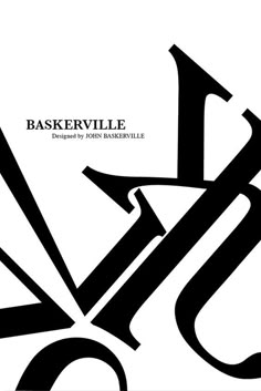 a black and white poster with the words baskerville written in cursive font