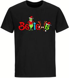 Believe Christmas The Grinch T Shirt Grinch Themed T Shirts, Grinch Shirt Ideas, Christmas The Grinch, Grinch T Shirt, Grinch Shirt, Grinch Shirts, Believe Christmas, Christmas Outfits, The Grinch