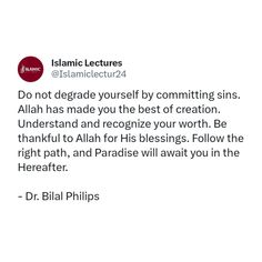 an islamic message with the caption'do not deprade yourself by committing sinis '