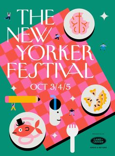 an advertisement for the new yorker festival with food and drinks on it's table