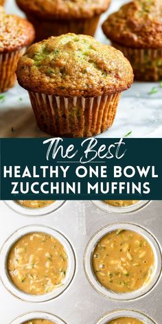 the best healthy one bowl zucchini muffins