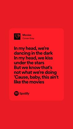 “In my head, were dancing in the dark In my head, we kiss under the stars
But we know that's not what we're doing
'Cause, baby, this ain't like the movies” Movies Conan Gray, Conan Gray Lyrics, Dancing In The Dark, Conan Gray, In My Head, Under The Stars, Song Lyrics, The Darkest