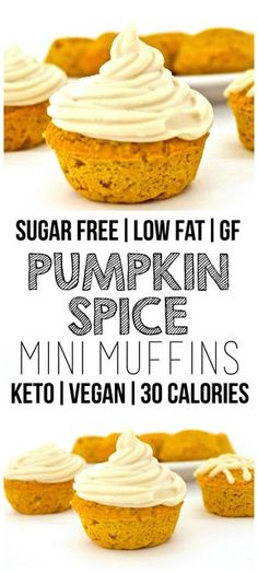 pumpkin spice mini muffins with white frosting on top and the words healthy oil free low carb pumpkin spice