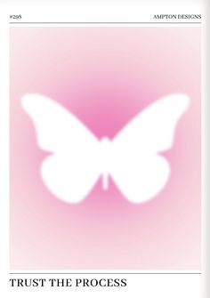 a white butterfly on a pink background with the words trust tie process written below it