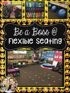 an image of a classroom setting with the words be a boss and flexible seating