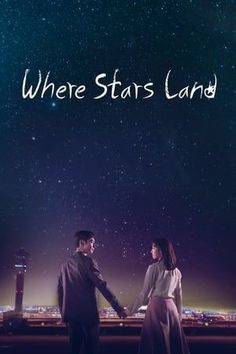 a man and woman standing next to each other in front of a night sky with the words where stars land