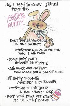 an easter bunny poem written in pink ink with the words,'all i need is know