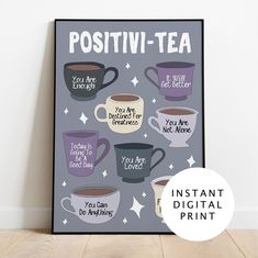 a poster with coffee cups on it that says positiv - tea