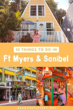 the top 10 things to do in ft myers and sanibel