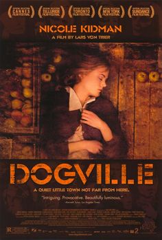 a movie poster for dogville starring nicole kiddman