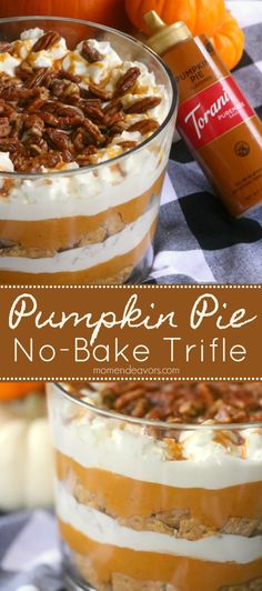 pumpkin pie no - bake trifle is an easy dessert recipe for the holidays