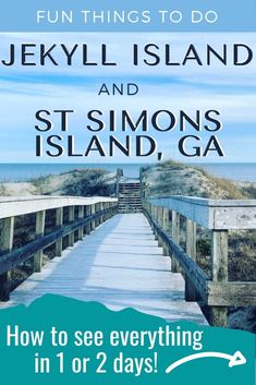 an advertisement for jekyl island and st simon's island, ga with the caption how to see everything in 1 or 2 days