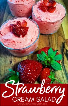 strawberry cream salad with strawberries on the side and text overlay that reads strawberry cream salad