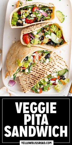 veggie pita sandwich on a white plate with text overlay that reads veggie pita sandwich