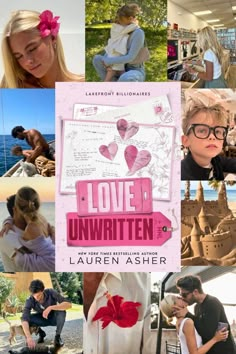 a collage of photos with people in the background and text that says love is unwritten