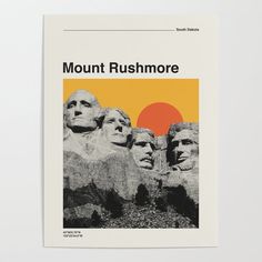 the mount rushmore poster is shown in black and white, with an orange sun behind it