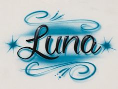 the word luna written in black ink on a white shirt