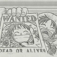 a drawing of a cartoon character with the words wanted dead or alive