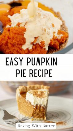 easy pumpkin pie recipe with butter on top and in the background text overlay reads easy pumpkin pie