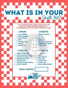 a red and white checkered poster with the words what is in your quilt kit?