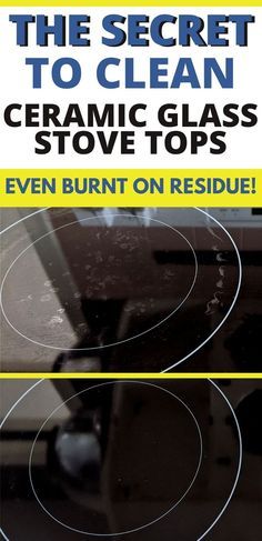 the secret to clean ceramic glass stove tops even burnt on residue book cover with text overlay