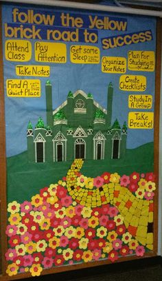 a bulletin board is decorated with flowers and the words follow the yellow brick road to success