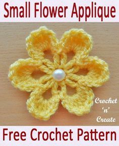 the crochet flower applique is shown in yellow