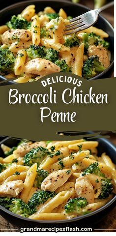 broccoli chicken penne in a skillet with text overlay that reads delicious broccoli chicken penne