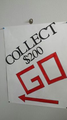 a piece of paper with the word collect $ 200 written on it and an arrow pointing up