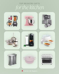 an advertisement for kitchen appliances with the words top registry gifts for the kitchen on it